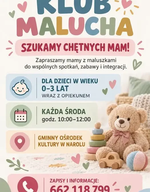 Klub Malucha w Narolu – nowa inicjatywa dla mam z małymi dziećmi