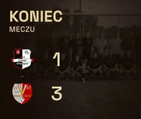 LKS Czarni Oleszyce przegrywa z Victorią Stary Dzików 1:3