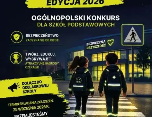 Wielkie Oczy: ZSP po raz drugi w konkursie „Odblaskowa Szkoła”