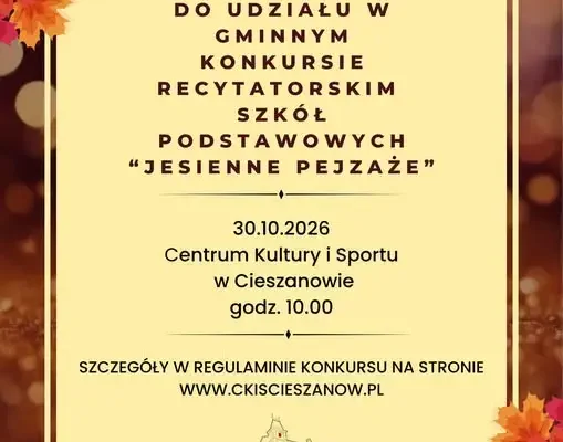 Gminny Konkurs Recytatorski „Jesienne Pejzaże II” w Cieszanowie – zaproszenie dla uczniów
