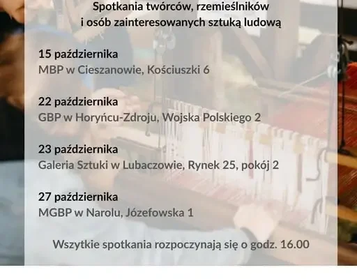Gorajecki Uniwersytet Ludowy zaprasza na spotkania o sztuce ludowej i rzemiośle ziemi lubaczowskiej
