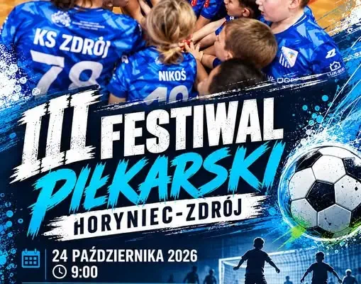 III Festiwal Piłkarski w Horyńcu-Zdroju – sportowe święto najmłodszych